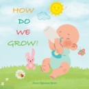 Image for How Do We Grow?