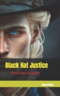 Image for Black Hat Justice