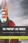 Image for The Prophet Like Moses
