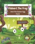 Image for Flibbert The Frog And The Easter Egg Hunt