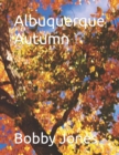 Image for Albuquerque Autumn