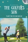 Image for The Golfer&#39;s Son