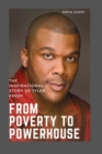 Image for From Poverty to Power House : The Inspirational Story of Tyler Perry