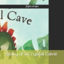 Image for Story of a Crystal Cave
