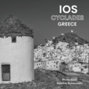 Image for IOS Cyclades Greece in Black &amp; White : The picturesque Greek island of Ios, in black &amp; white