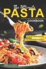 Image for The Ultimate Pasta Cookbook