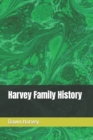Image for Harvey Family History