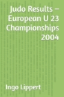 Image for Judo Results - European U 23 Championships 2004