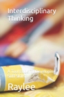 Image for Interdisciplinary Thinking : A Tool Book for Developing Soft Skills