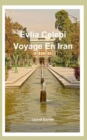 Image for Evlia Celebi Voyage en Iran
