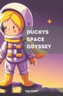 Image for Ducky&#39;s space odyssey