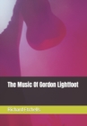Image for The Music Of Gordon Lightfoot