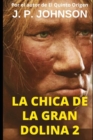 Image for La Chica de la Gran Dolina 2