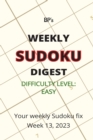 Image for Bp&#39;s Weekly Sudoku Digest - Difficulty Easy - Week 13, 2023
