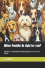 Image for Which Poo(dle) is right for you? : A guide to choosing the right dog for you and your family