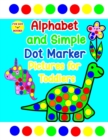 Image for Alphabet and Simple Dot Marker Pictures for Toddlers