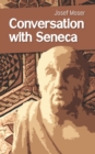 Image for Conversation with Seneca