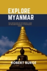 Image for Explore Myanmar