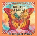 Image for Butterflies Original Prints : 30 Watercolor Prints