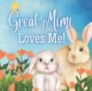 Image for Great Mimi Loves Me!
