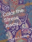 Image for Color the Stress Away