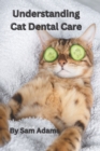 Image for Understanding Cat Dental Care