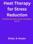 Image for Heat Therapy for Stress Reduction