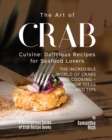 Image for The Art of Crab Cuisine