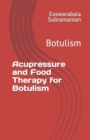 Image for Acupressure Treatment and Food Therapy for Botulism : Botulism
