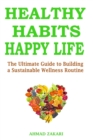 Image for Healthy Habits, Happy Life