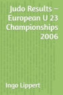 Image for Judo Results - European U 23 Championships 2006