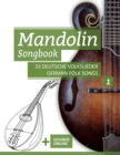 Image for Mandolin Songbook - 33 deutsche Volkslieder / German Folk Songs - 1