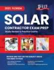 Image for 2023 Florida Solar Contractor Exam Prep : 2023 Study Review &amp; Practice Exams