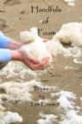 Image for Handfuls of Foam
