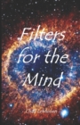 Image for Filters For The Mind