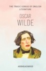 Image for Oscar Wilde : The Tragic Genius of English Literature