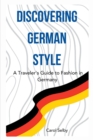 Image for Discovering German Style