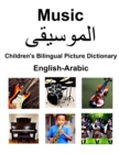 Image for English-Arabic Music / ??????? Children&#39;s Bilingual Picture Dictionary