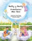 Image for Las Aventuras de Hatty and Barty Mes Seis