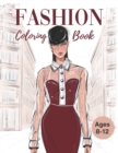 Image for Fashion Coloring Book for girls ages 8-12