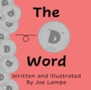 Image for The &quot;D&quot; Word