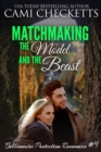 Image for Matchmaking the Model and the Beast