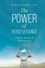 Image for The Power of Perseverance : A Poetic Journey of Introspection