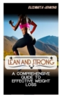 Image for Lean and Strong : A Comprehensive Guide to Effective Weight Loss