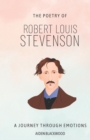 Image for The Poetry of Robert Louis Stevenson : A Journey Through Emotions