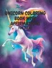 Image for UNICORN COLORING BOOK WITH AFFIRMATION FOR TEENS