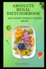 Image for Absolute Renal diet cookbook