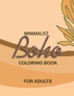 Image for Minimalist Boho Coloring Book for Adults