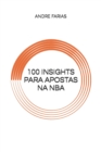 Image for 100 Insights Para Apostas Na NBA