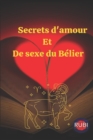 Image for Secrets d&#39;amour Et De sexe du Belier